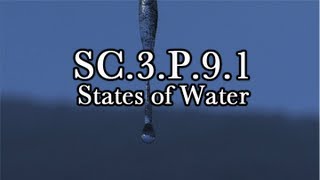 SC3P91 States of Water [upl. by Inaniel]