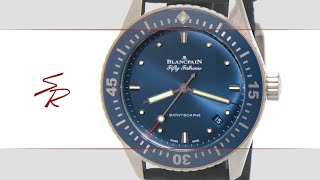 Blancpain Fifty Fathoms Bathyscaphe Blue 51001140O52A [upl. by Arleen]