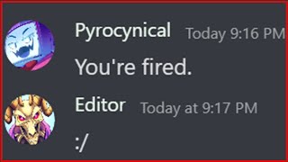 Pyrocynical HATES his editors [upl. by Nazus]