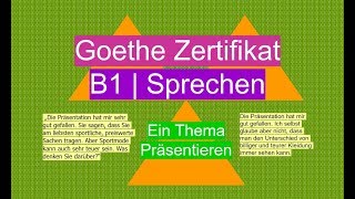 Ein Thema präsentieren amp Über ein Thema sprechen B1 [upl. by Irpac]