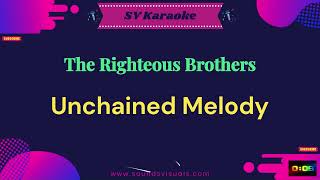 The Righteous Brothers  Unchained Melody  Karaoke [upl. by Penny]