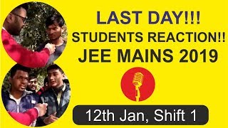 JEE Main 2019 January Paper 12 Jan Shift 1  Student Reaction After Exam [upl. by Murvyn]