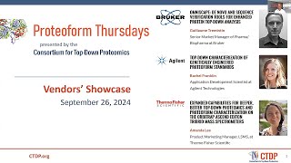 Vendor Showcase The Latest Technology and Applications for Top Down Proteomics  September 2024 [upl. by Derrik]