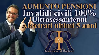 Aumento pensioni  RATEI ARRETRATI FINO A 5 ANNI per OVER 60 [upl. by Nosemaj]