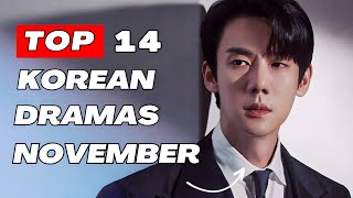 Top 14 Upcoming Kdrama November 2024  Watch with Trailer [upl. by Akinert]