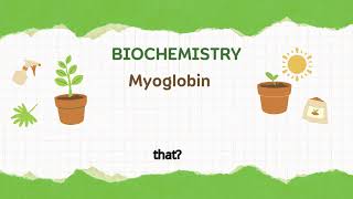 BIOCHEMISTRY Myoglobin [upl. by Xel]