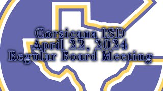 CISD April 22 2024 Regular Board Meeting [upl. by Ahsercal286]