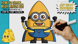 How to Draw MEGA MINION GUS 🚀🍌 Despicable Me 4  Easy StepByStep Drawing Tutorial [upl. by Eigriv249]