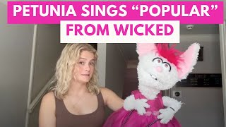 Petunia Sings quotPopularquot From Wicked  Darci Lynne [upl. by Ailerua785]