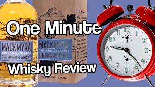 Mackmyra Brukswhisky  One Minute Whisky Review [upl. by Ayekel]