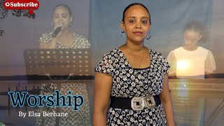 Worship By Elsa Berhane  Rehoboth Church [upl. by Nnanaej]