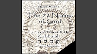 The 72 Names Of God  The Secret Power Of The Kabbalah [upl. by Althea]