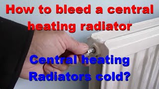 Bleed a central heating radiator that is not getting hot [upl. by Eerac]