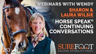 No283 Sharon and Laura Wilsie Horse Speak® Continuing Conversations [upl. by Enelrihs]