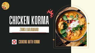 Chicken Korma Special 🧡🧡 [upl. by Petite]