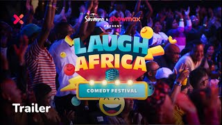 Laugh your lungs out  Laugh Africa Comedy Festival  Coming soon [upl. by Anelhtac]