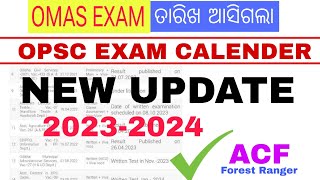 OPSC EXAM CALENDAR 202324 OMAS OCS ACFFOREST RANGER EXAM DATE NEW Update 🎯OMAS NOV2023 [upl. by Drofdarb]