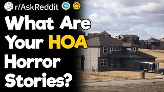 What Are Your HOA Horror Stories [upl. by Norrabal452]