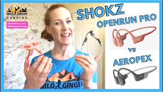 New Shokz Openrun Pro vs Aftershokz Aeropex boneconducting headphones quick honest REVIEW [upl. by Rebak76]