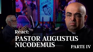 Pastor Augustus Nicodemus  parte IV [upl. by Ajiak]