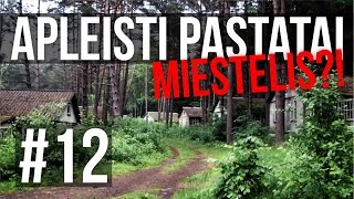 Apleisti pastatai  Miestelis Vaiduoklis Miškuose  Explorinam 12 [upl. by Ailerua935]