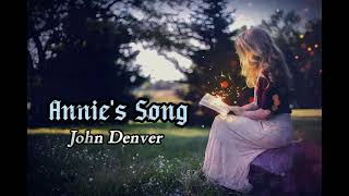 Annies Song  John Denver  Lyrical Music Video  LyricsDude [upl. by Oringa]