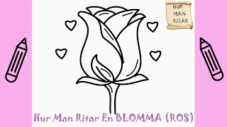 Hur man ritar en BLOMMA ROS  Rita Det Själv  Lär dig att rita enkelt [upl. by Dru958]