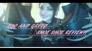 EGO and GREED Shoe Review [upl. by Doty]