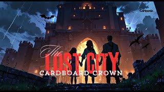 The LOST CITY of cardboard crowns  bedtime adventure story  for kids  CARTOONIEKIDOS  ENGLISH [upl. by Eirrahs]