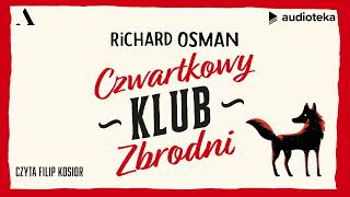 quotCzwartkowy Klub Zbrodniquot Richard Osman  audiobook [upl. by Kessiah392]