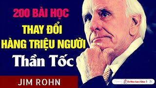 Phát Triển Bản Thân Thần Tốc Với 200 Câu Nói Truyền Cảm Hứng Cửa Jim Rohn  Tư Duy Làm Giàu [upl. by Palua]