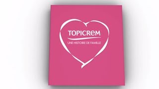 Topicrem une histoire de Famille [upl. by Ilarin]