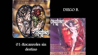 01Rocanroles sin destinoCallejeros Excursionistas 2004 Audio [upl. by Novick]