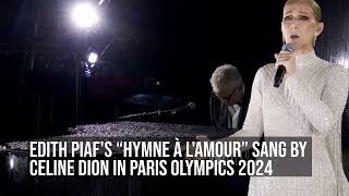 CELINE DIONS SONG FOR PARIS OLYMPICS 2024 [upl. by Zsa]