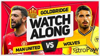 MANCHESTER UNITED vs WOLVES LIVE with Mark GOLDBRIDGE [upl. by Padegs]