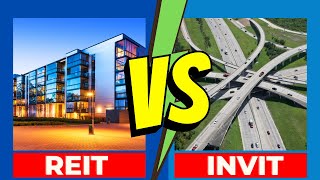 REIT vs InvIT  Which is Better for Investment in 2024  REIT Investing for Beginners [upl. by Lundgren]