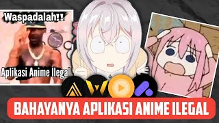 MARAKNYA APLIKASI STREAMING ANIME ILEGAL [upl. by Milla]