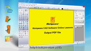 Richpeace CAD Software Online LessonsTip of the dayOutput PDF FileV10 [upl. by Kcam]