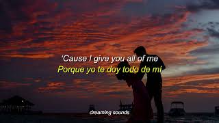 John Legend  All Of Me Lyrics  Sub Español [upl. by Laehplar]