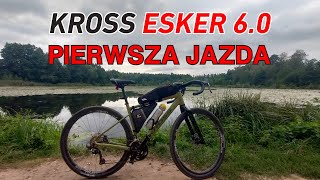 Kross Esker 60 2024  Pierwsza Jazda Czy Warto Kupić Ten Rower [upl. by Magdaia78]