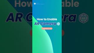 How to Enable AR Camera on Android amp iOS [upl. by Dieterich]