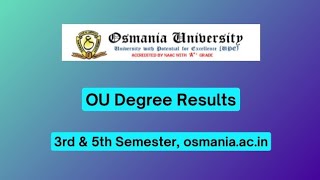 OU Degree Results 2024 3rd amp 5th Semester osmaniaacin [upl. by Mir]