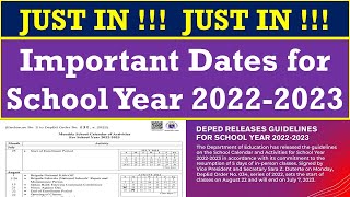 JUST IN  Important Dates for School Year 20222023 DepEd Order No 34 s 2022wildtvoreg [upl. by Llerrot793]