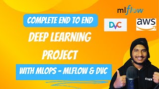 End to end Deep Learning Project Implementation using MLOps Tool MLflow amp DVC with CICD Deployment 🚀 [upl. by Court771]