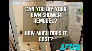 How Much Does it Cost to Remodel Your Own Shower  DIY Shower Remodel [upl. by Melda21]