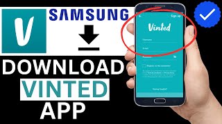 How To Download Vinted App On Samsung Phone Full Tutorial [upl. by Enylecoj860]