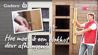 Hoe moet ik een blokhut deur afhangen Ontdek de simpele stappen [upl. by Hasen]