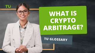 What Is Crypto Arbitrage  Cryptocurrency Trading Strategy  Arbitrage Trading [upl. by Ahsita]