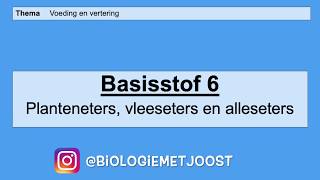 Basisstof 6 Planteneters vleeseters en alleseters [upl. by Leirad]