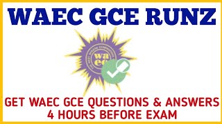 WAEC GCE RUNZEXPO 2024 [upl. by Bass]